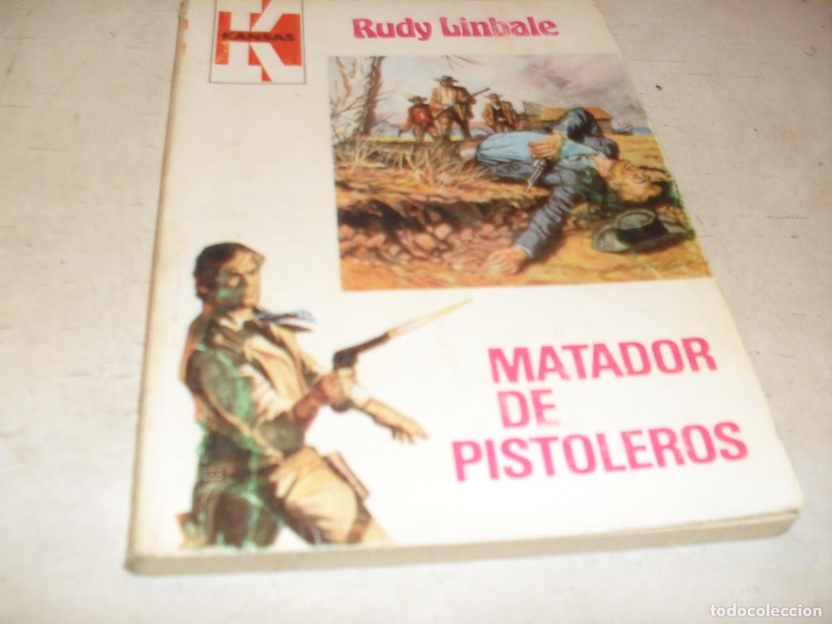 Tebeos: BOLSILIBROS KANSAS N&ordm; 1094,MATADOR DE PISTOLEROS,DE RUDY LINBALE,BRUGUERA,A&Ntilde;OS 80