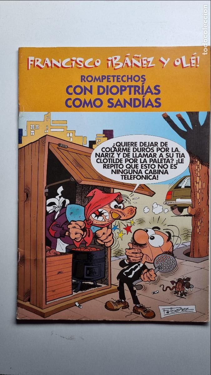 Tebeos: Francisco Ib&aacute;&ntilde;ez y Ol&eacute;! - Rompetechos con dioptr&iacute;as como sand&iacute;as