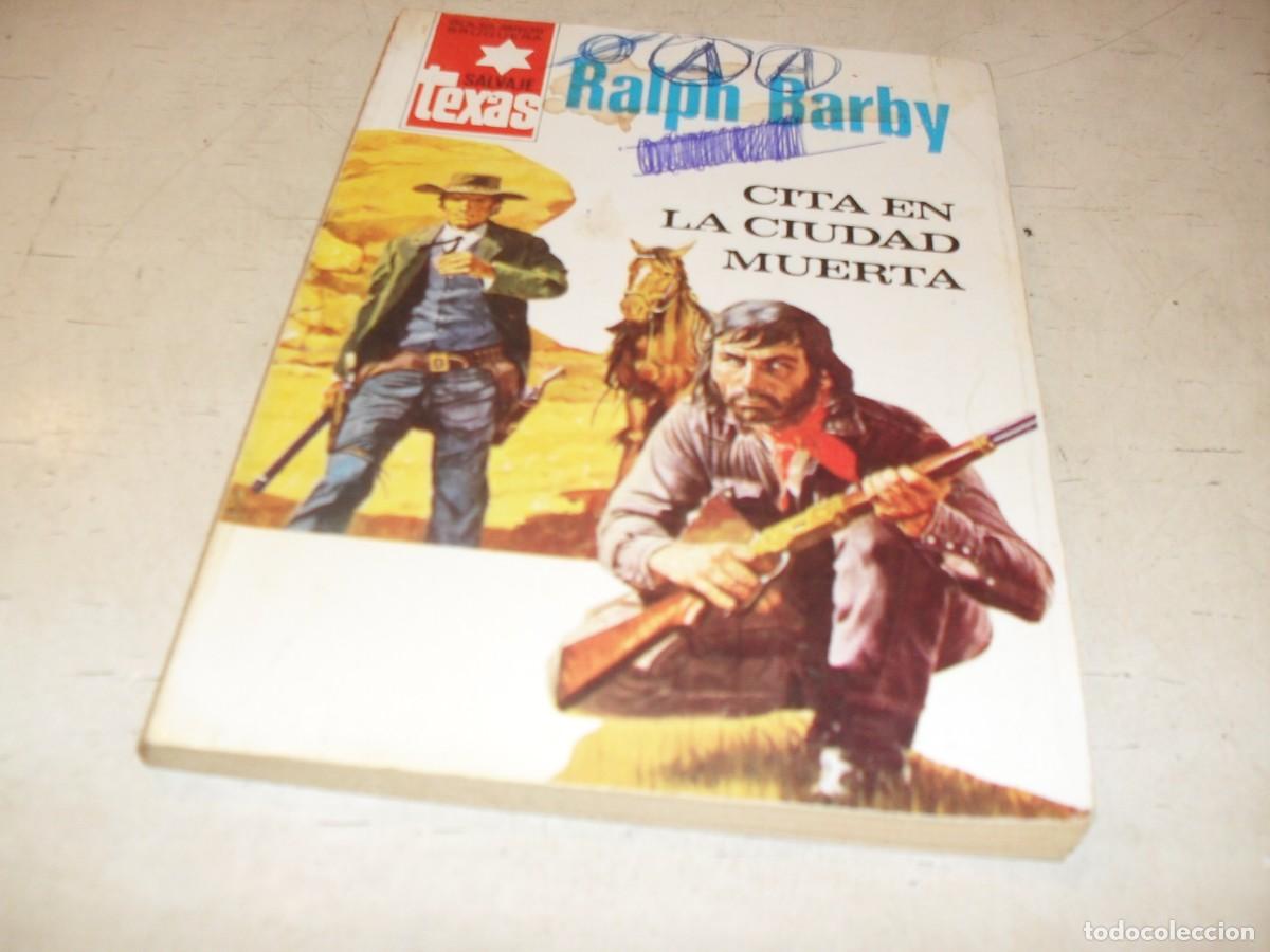 Tebeos: BOLSILIBRO SALVAJE TEXAS N&ordm; 1300,CITA EN LA CIUDAD MUERTA,DE RALPH BARBY,BRUGUERA,A&Ntilde;OS 80