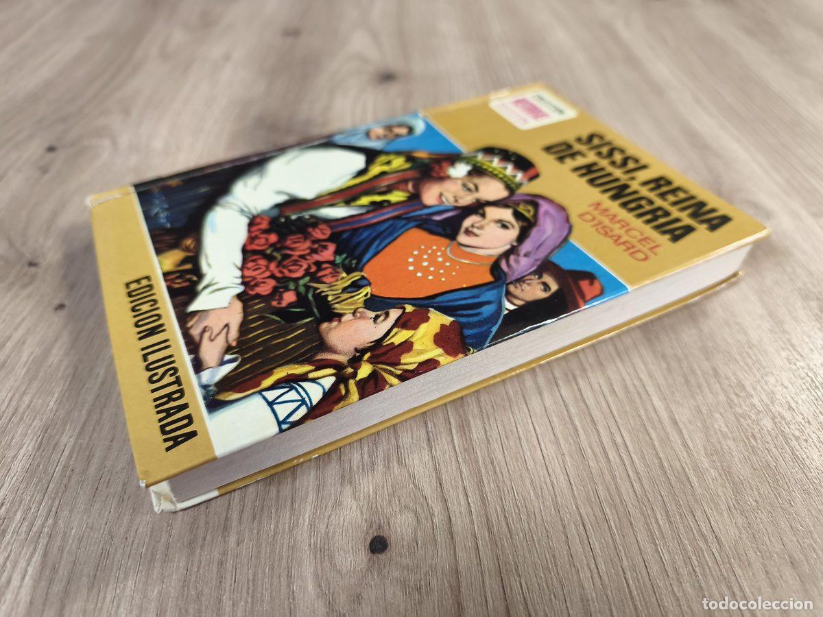 Tebeos: Sissi Reina de Hungr&iacute;a Marcel dIsard - Foto 4