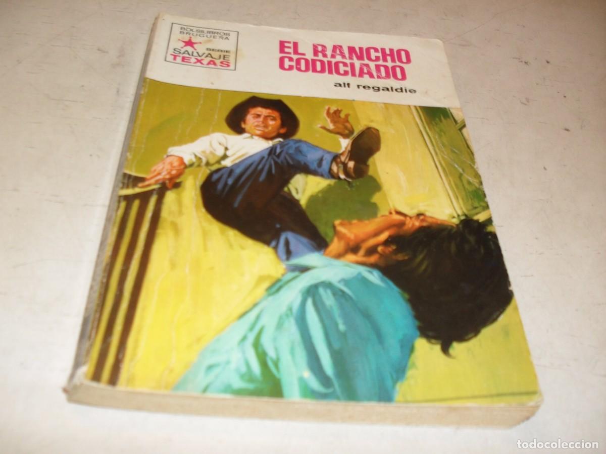 Tebeos: BOLSILIBRO SALVAJE TEXAS N&ordm; 789,CON EL RANCHO CODICIADO,DE ALF REGALDIE,BRUGUERA,A&Ntilde;OS 70