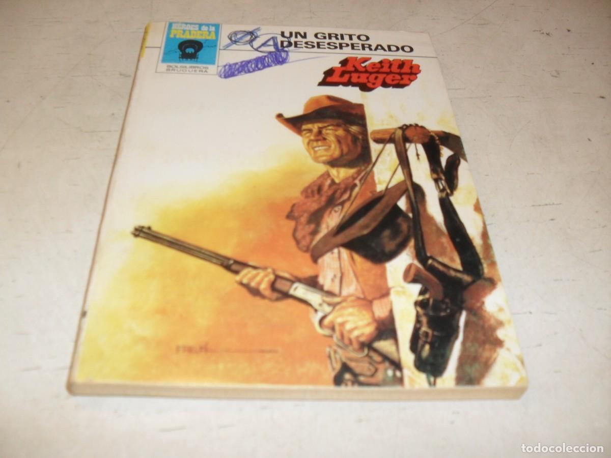 Tebeos: BOLSILIBRO HEROES DE LA PRADERA N&ordm; 662,UN GRITO DESESPERADO,DE KEITH LUGER,BRUGUERA,A&Ntilde;OS 80