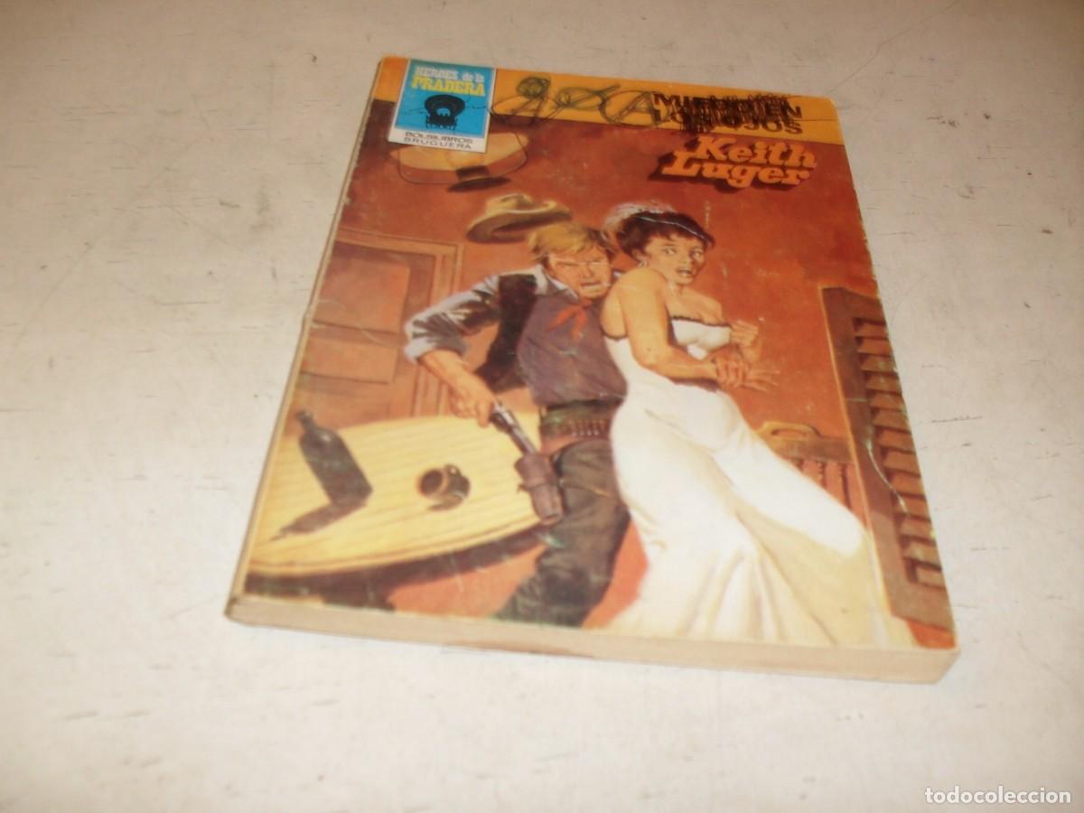 Tebeos: BOLSILIBRO HEROES DE LA PRADERA N&ordm; 646,MIEDO EN LOS OJOS,DE KEITH LUGER,BRUGUERA,A&Ntilde;OS 80