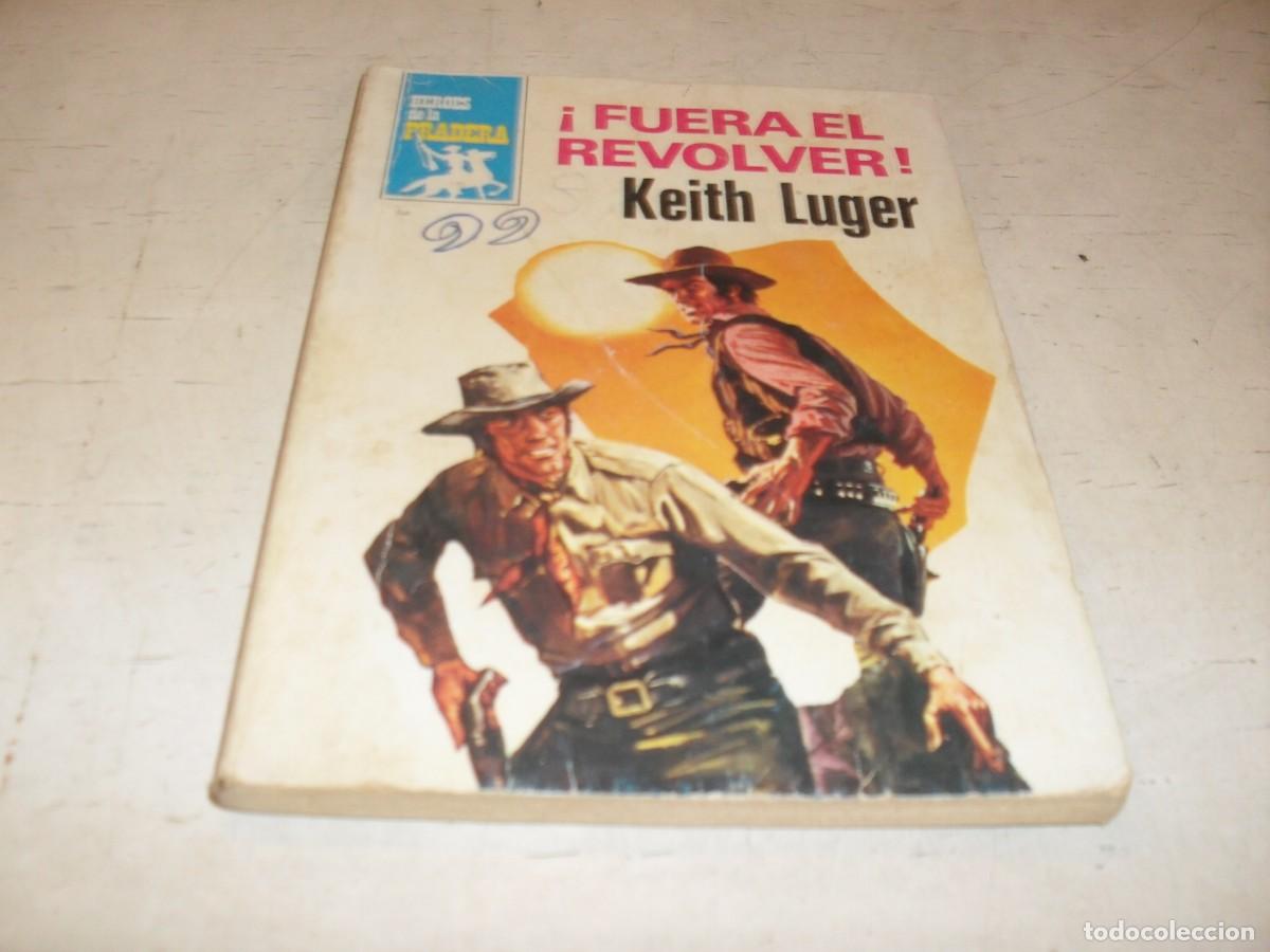 Tebeos: BOLSILIBRO HEROES DE LA PRADERA N&ordm; 544,FUERA EL REVOLVER&iexcl;&iexcl;,DE KEITH LUGER,BRUGUERA,A&Ntilde;OS 80