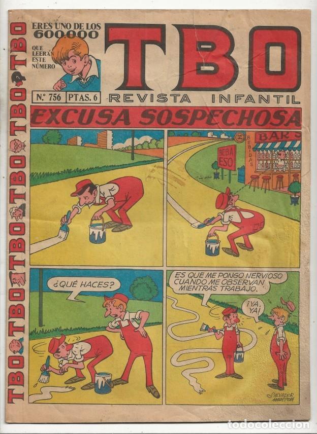 Tebeos: TBO N&ordm; 756 - EXCUSA SOSPECHOSA 1972 - Foto 1