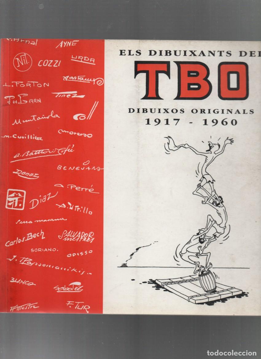 Tebeos: ELS DIBUIXANTS DEL TBO. DIBUIXOS ORIGINALS 1917-1960. JOAN NAVARRO, EDITOR 2 JULIOL 1992