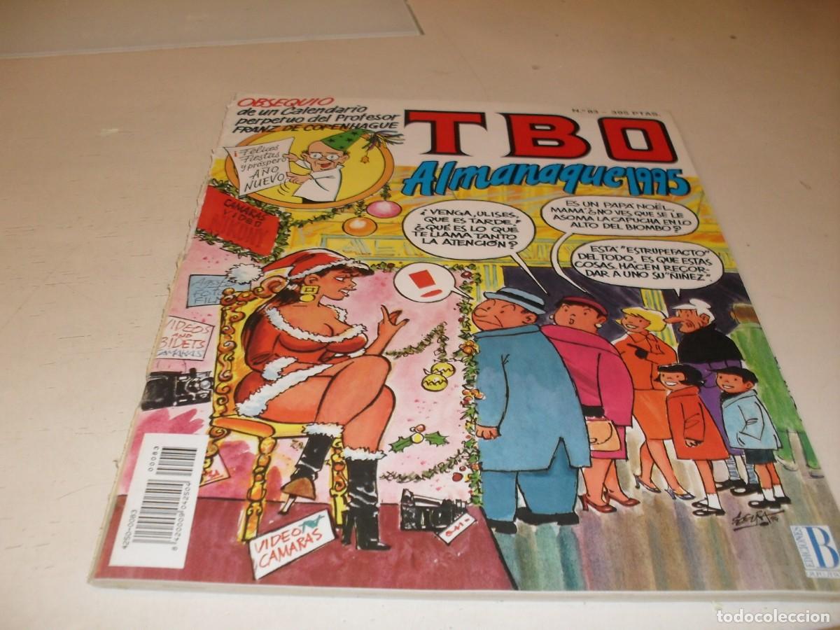 Tebeos: TBO N&ordm; 83,ALMANAQUE PARA 1995,CON POSTER CALENDARIO DE SABATES.DE 105.EDICIONES B,1988.