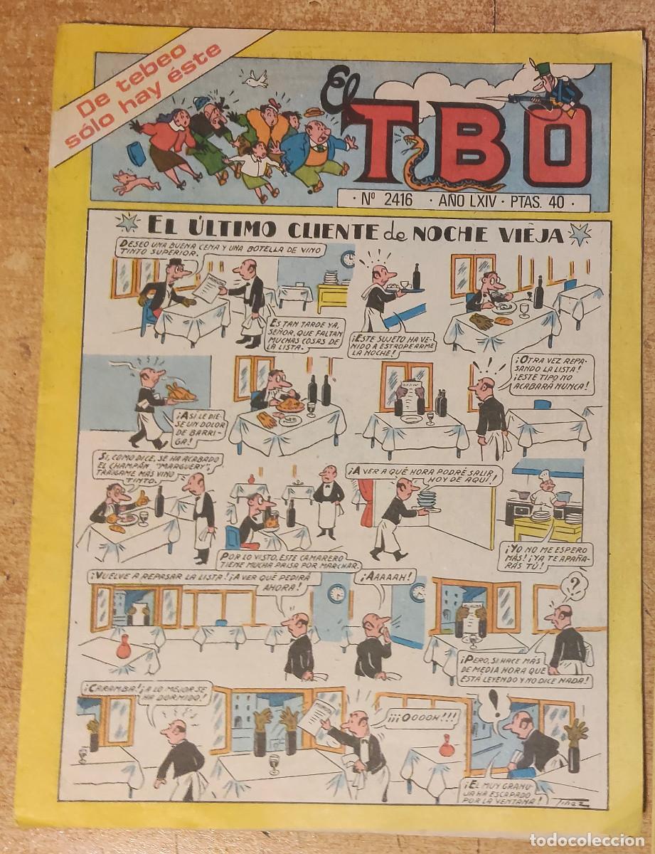 Tebeos: Revista TBO (n&uacute;mero 2416, a&ntilde;o LXIV). - &rdquo;El &uacute;ltimo cliente de Noche Vieja&rdquo;,