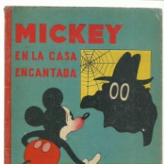 Tebeos: MICKEY EN LA CASA ENCANTADA, 1933, SATURNINO CALLEJA, BUEN ESTADO. Lote 232671402