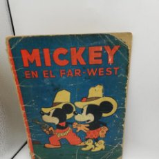 Tebeos: MICKEY EN EL FAR-WEST. ED. SATURNINO CALLEJA, S.A. 1936.