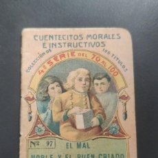 Tebeos: SRN EL MAL NOBLE Y EL BUEN CRIADO CUENTECITOS MORALES Nº 97 CHOCOLATES TUPINAMBA BARCELONA CALLEJA
