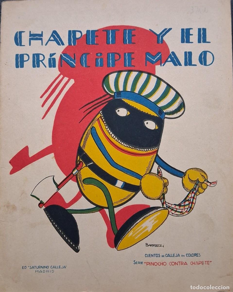 Tebeos: CHAPETE Y EL PRINCIPE MALO - Foto 1