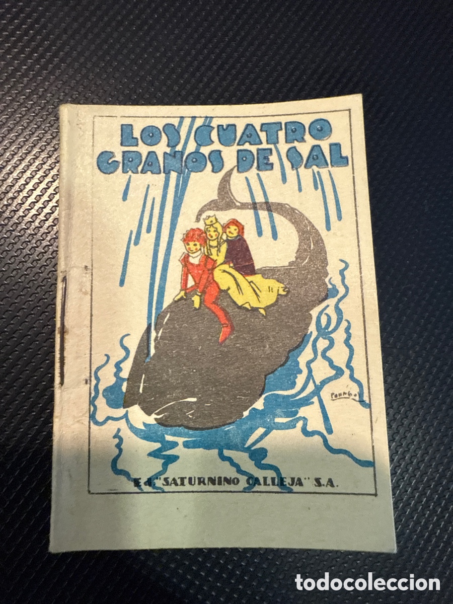 Giornalini: CUENTOS DE CALLEJA. Los cuatro granos de sal (Juguetes Instructivos. Serie IV; 73)