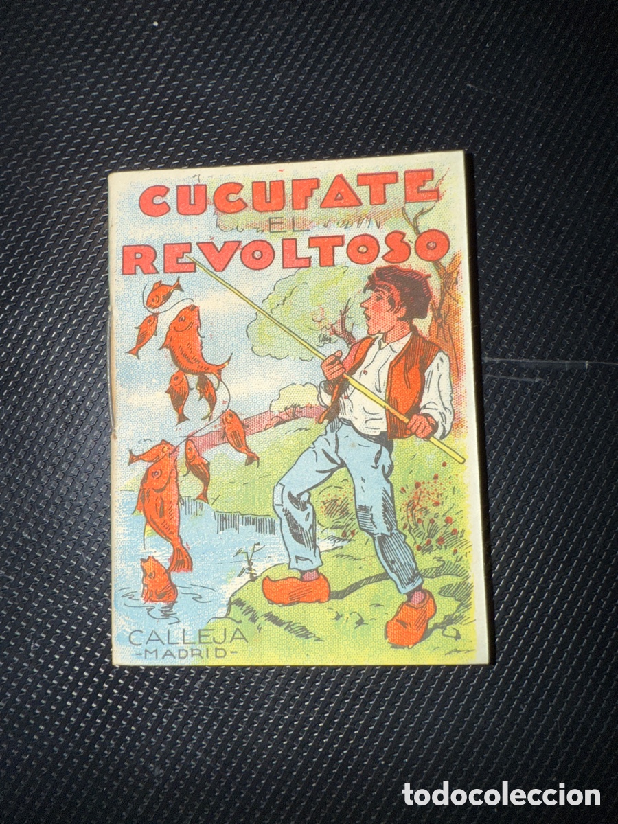 Tebeos: CUENTOS DE CALLEJA. Cucufate el revoltoso (Juguetes Instructivos. Serie VII; 123)