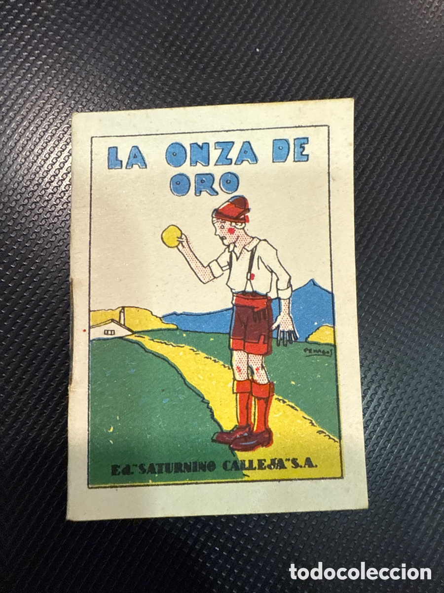 Giornalini: CUENTOS DE CALLEJA. La onza de oro (Juguetes Instructivos. Serie VIII; 136)