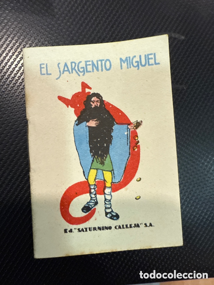 Giornalini: CUENTOS DE CALLEJA. El sargento Miguel (Juguetes Instructivos. Serie X; 199)
