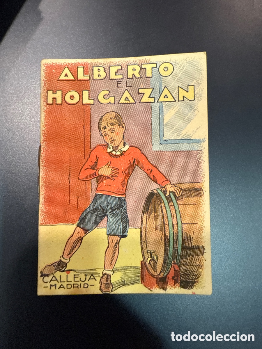 Tebeos: CUENTOS DE CALLEJA. Alberto el holgaz&aacute;n (Juguetes Instructivos. Serie VI; 108)