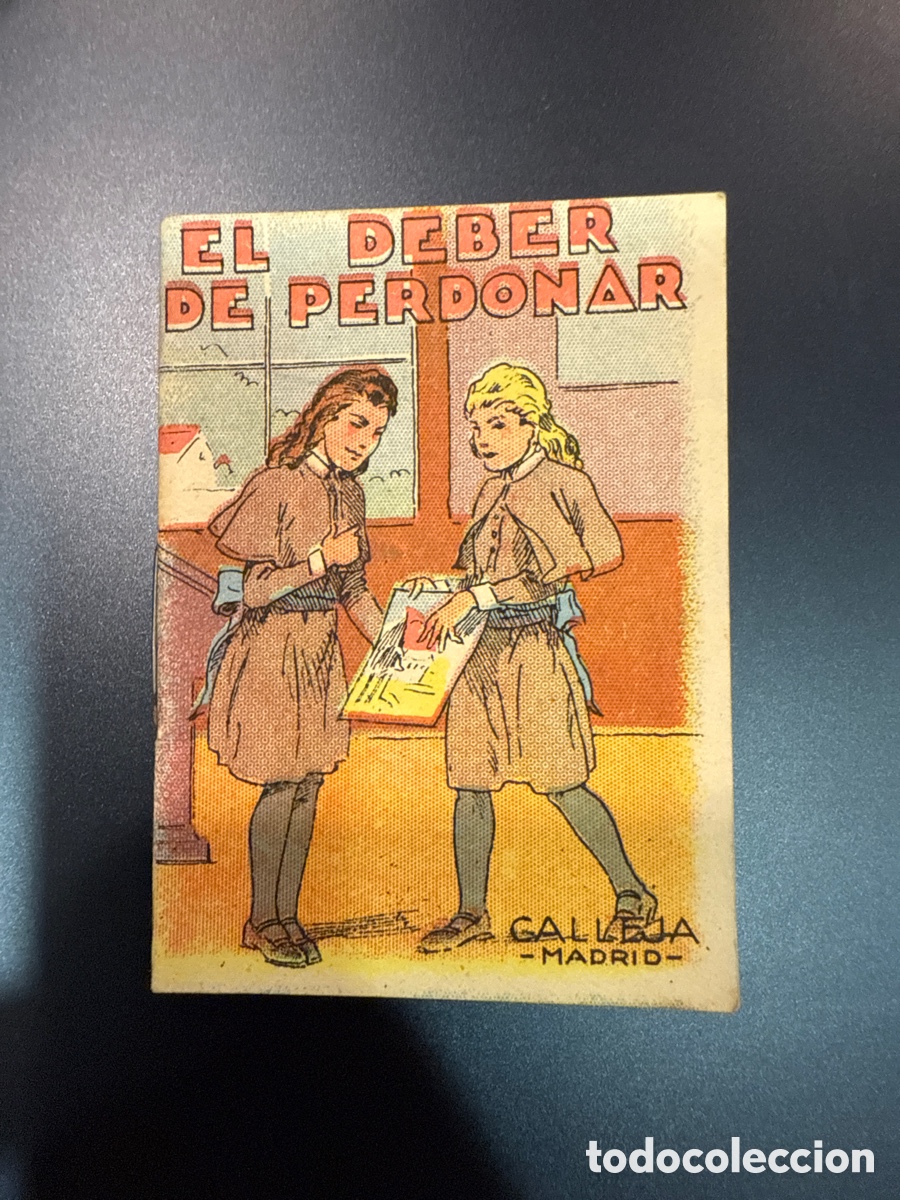 BDs: CUENTOS DE CALLEJA. El deber de perdonar (Juguetes Instructivos. Serie VII; 130)