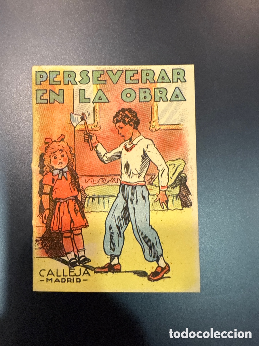 BDs: CUENTOS DE CALLEJA. Perseverar en la obra (Juguetes Instructivos. Serie VII; 126)