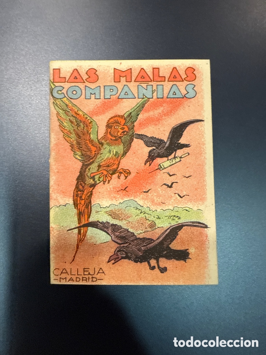 BDs: CUENTOS DE CALLEJA. Las malas compa&ntilde;&iacute;as (Juguetes Instructivos. Serie VII; 125)