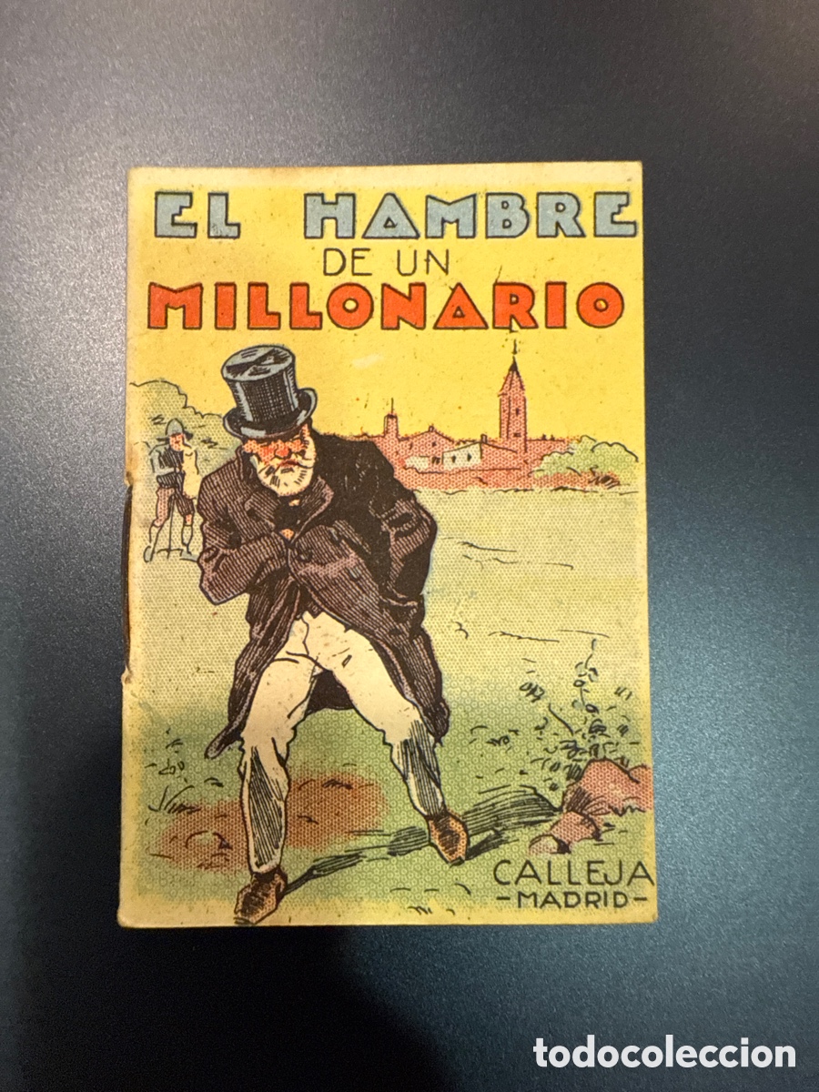 Tebeos: CUENTOS DE CALLEJA. El hambre de un millonario (Juguetes Instructivos. Serie VI; 117)