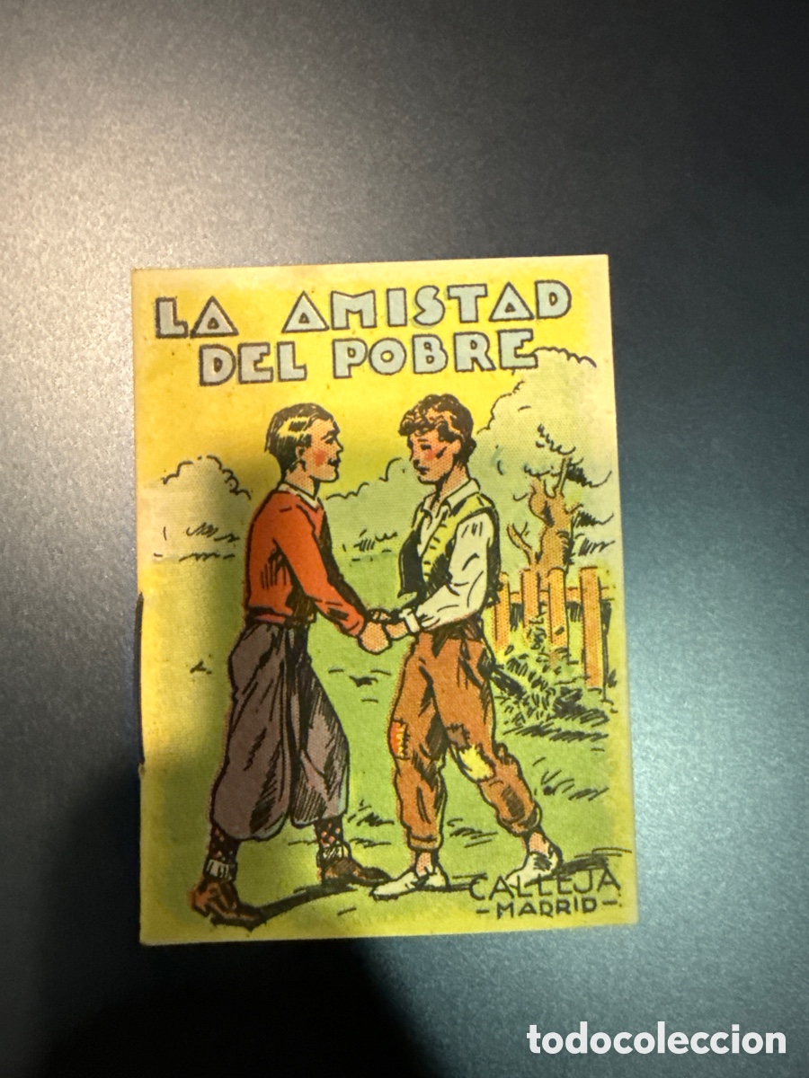 Tebeos: CUENTOS DE CALLEJA. La amistad del pobre (Juguetes Instructivos. Serie VII; 131)