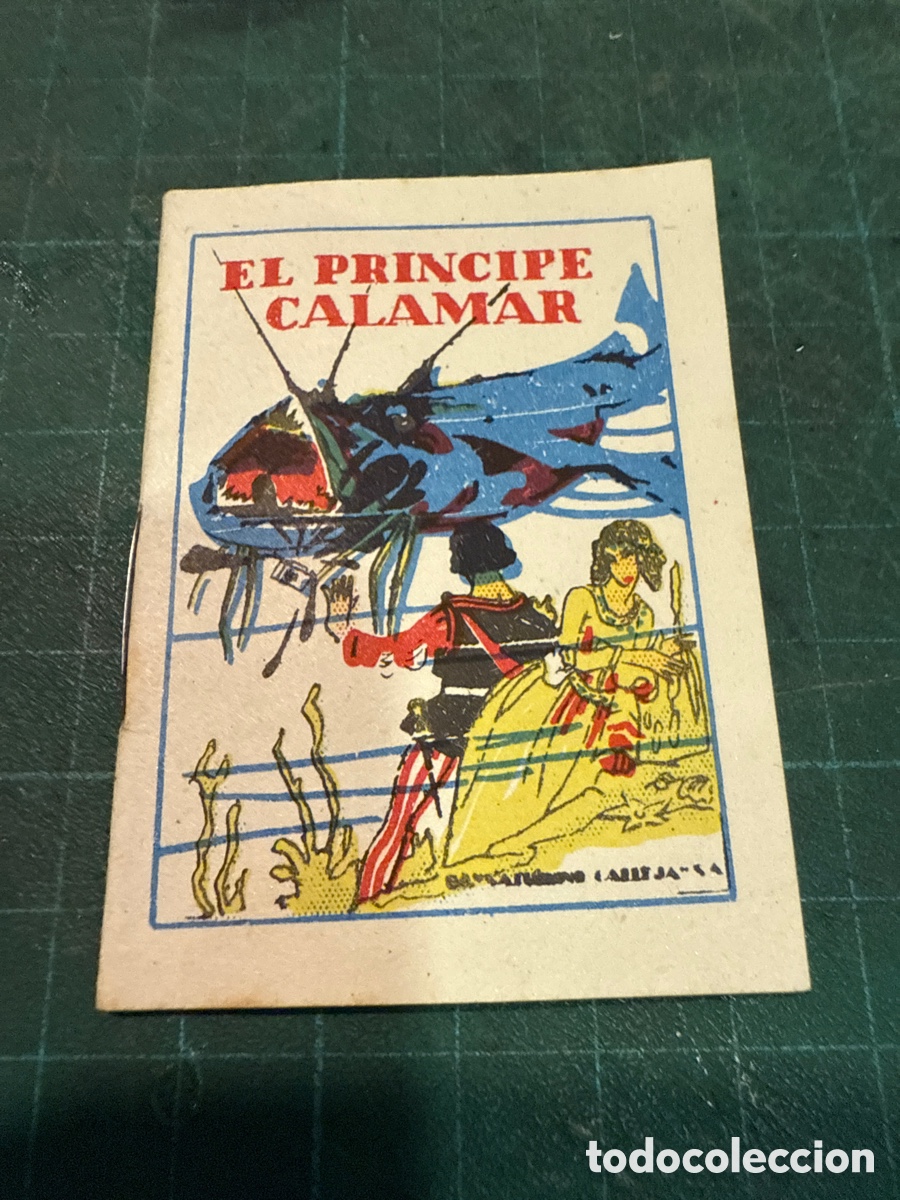 Tebeos: CUENTOS DE CALLEJA. El pr&iacute;ncipe calamar (Juguetes Instructivos. Serie XII; 236)