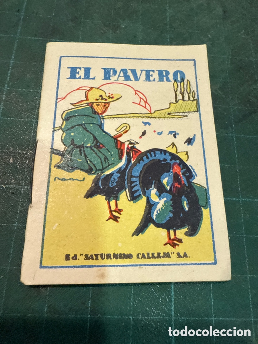BDs: CUENTOS DE CALLEJA. El pavero (Juguetes Instructivos. Serie XII; 224)