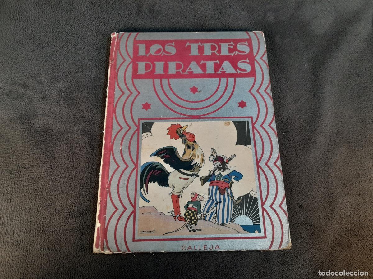BDs: COM-506. CUENTOS DE PLATA. LOS TRES PIRATAS. ED. SATURNINO CALLEJA. 1936.