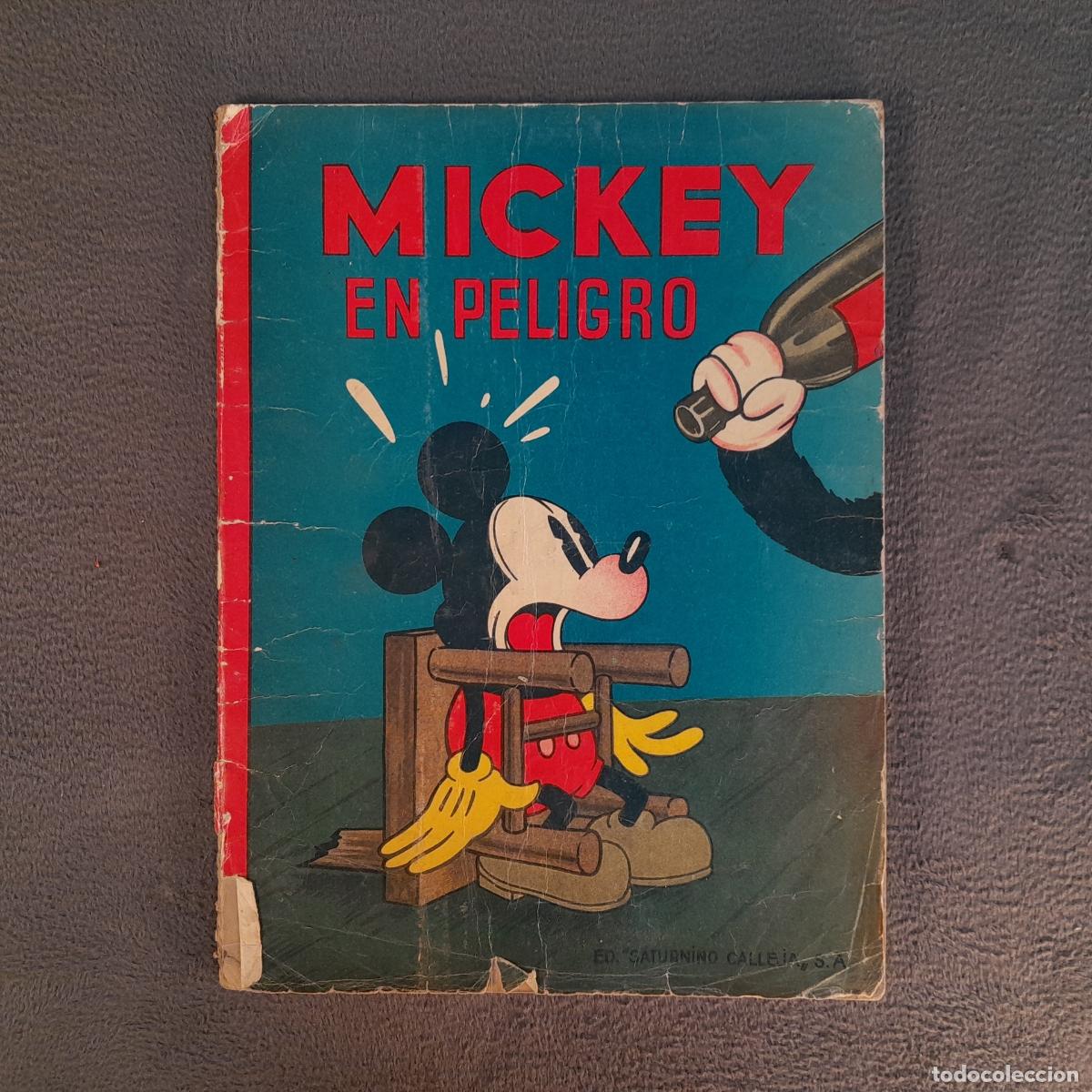 Livros de Banda Desenhada: COM-506. N&deg; 11 MICKEY EN PELIGRO. WALT DISNEY (ESTUDIO) Y ED. SATURNINO CALLEJA. A&Ntilde;O 1935