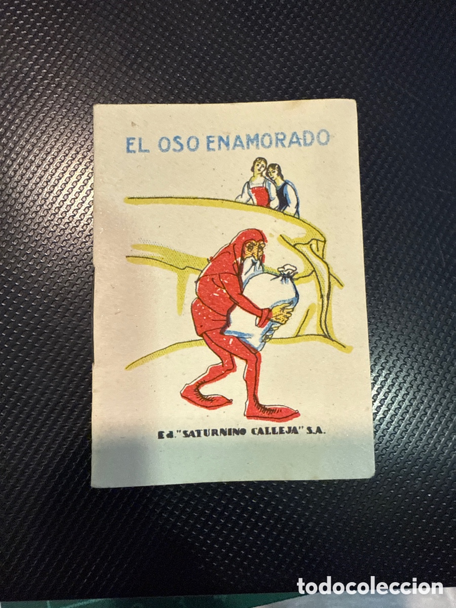 Tebeos: CUENTOS DE CALLEJA. El oso enamorado ([Juguetes Instructivos]. Serie XI; 194)
