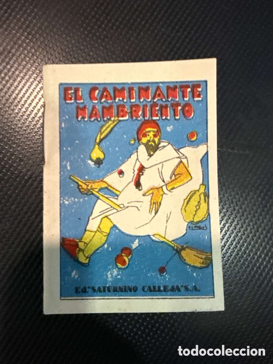 Tebeos: CUENTOS DE CALLEJA. El caminante hambriento ([Juguetes Instructivos]. Serie VII; 127)