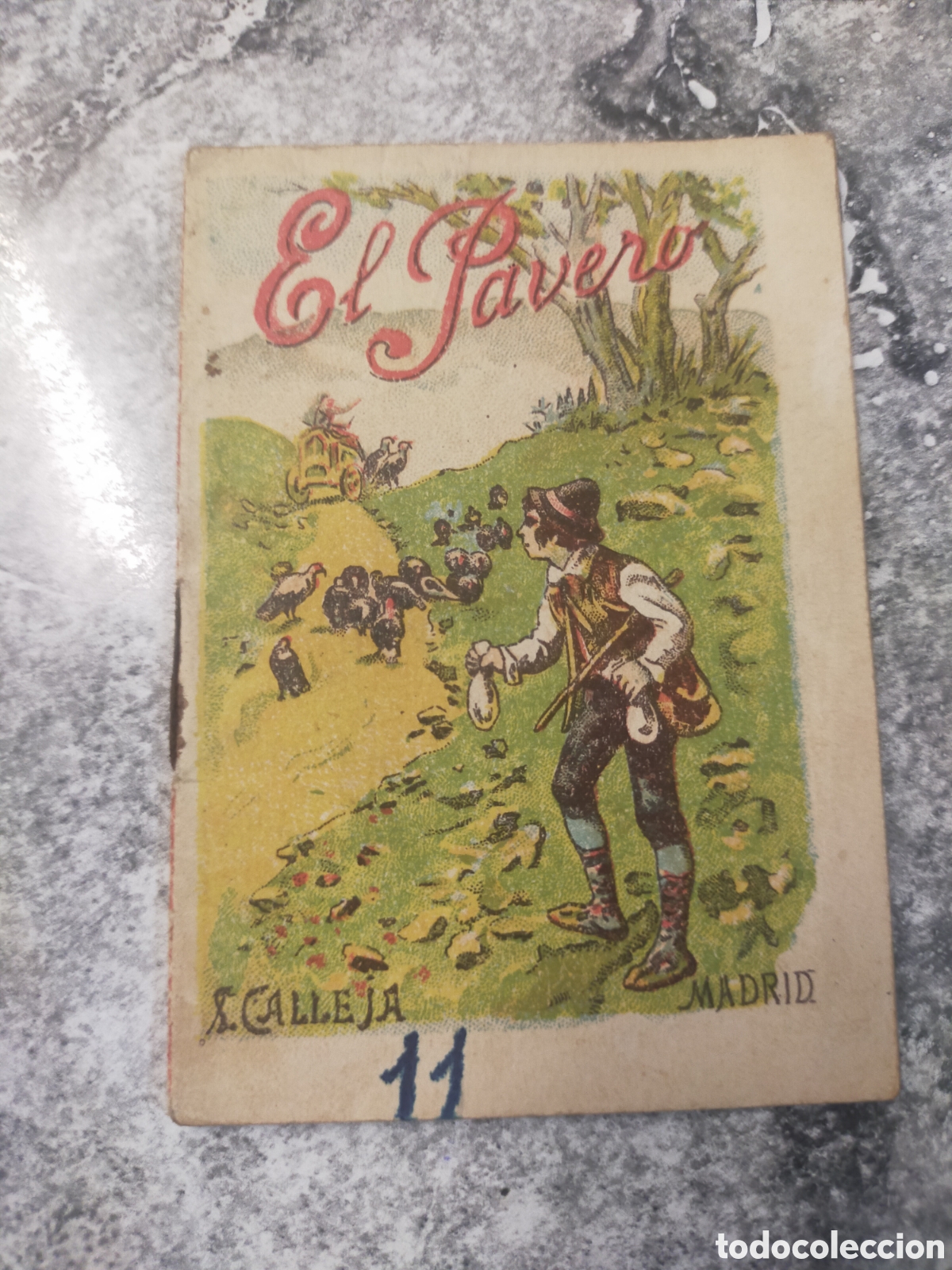 Tebeos: EL PAVERO, CUENTOS SATURNINO CALLEJA