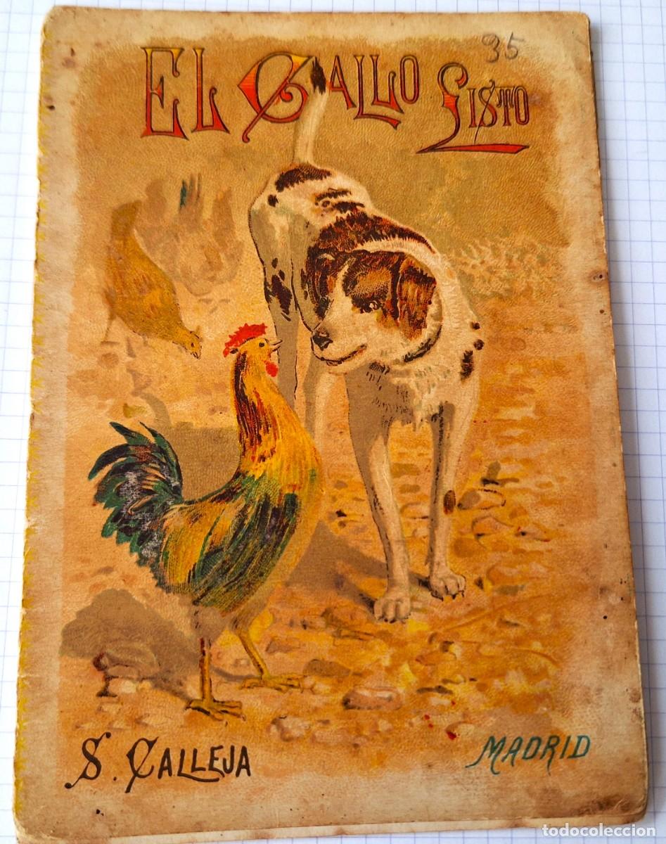 Comics: CUENTOS PARA NI&Ntilde;OS - CALLEJA A&Ntilde;O 1.898 - EL GALLO LISTO - TAMA&Ntilde;O 14,5 X 10