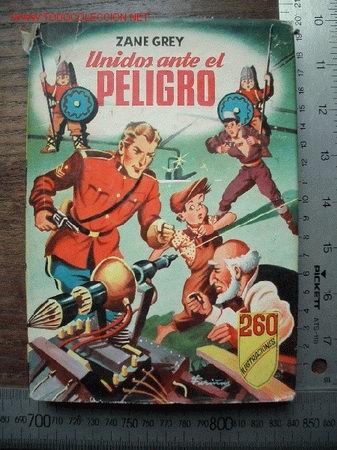 Tebeos: Zane Grey. Solos ante el peligro. - Foto 1