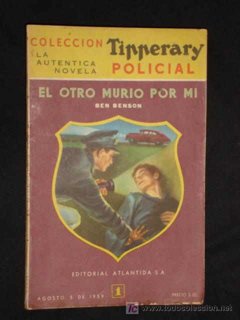 Livros de Banda Desenhada: TIPPERARY N&ordm; 1 EL OTRO MURIO POR MI - BEN BENSON - EDITORIAL ATLANTIDA