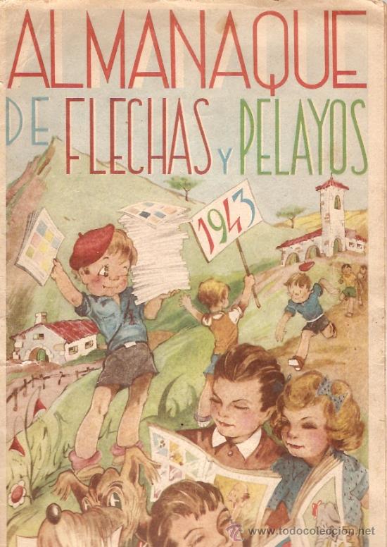 Tebeos: COMIC ALMANAQUE FLECHAS Y PELAYOS 1943 - Foto 1