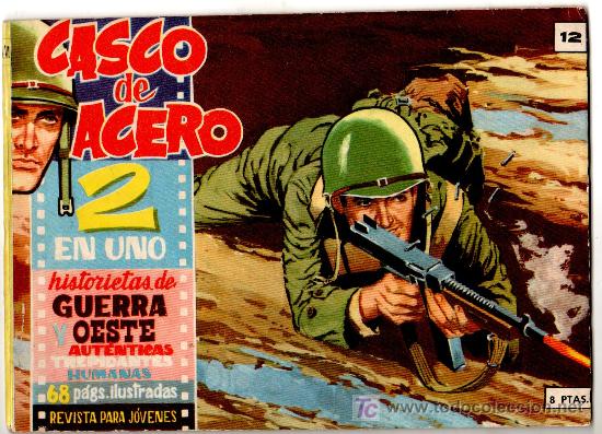 Tebeos: CASCO DE ACERO 2 EN UNO N&ordm; 12, 68 PAGINAS , A&Ntilde;O 1961, HISTORIAS DEL OESTE Y B&Eacute;LICAS
