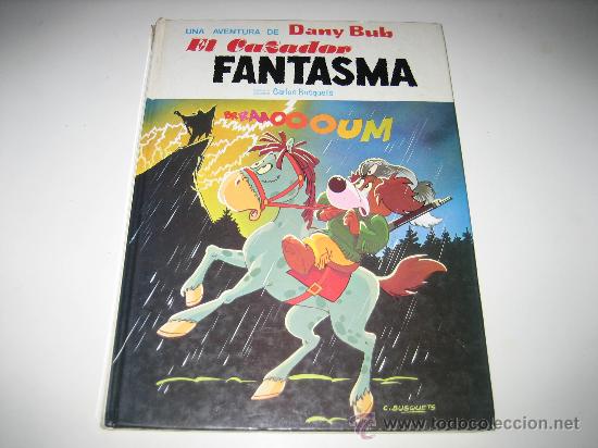 Tebeos: DANY BUB -N&ordm;2. EL CAZADOR FANTASMA - Foto 1