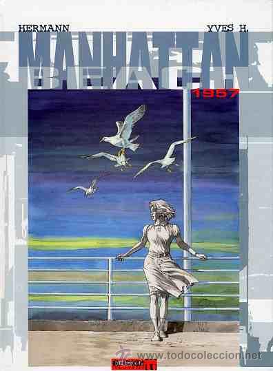 Tebeos: MANHATTAN 1957 HERMANN A&Ntilde;O 2003 EDITORIAL DOLMEN - Foto 1
