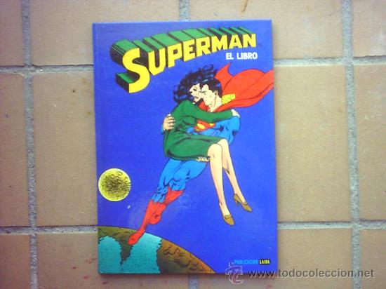Tebeos: SUPERMAN - EL LIBRO - EDICIONES LAIDA (FHER) - A&Ntilde;O 1979. - Foto 1