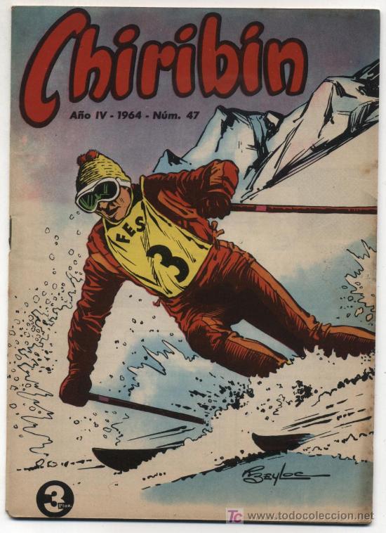 Tebeos: Chirib&iacute;n n&ordm; 47. - Foto 1