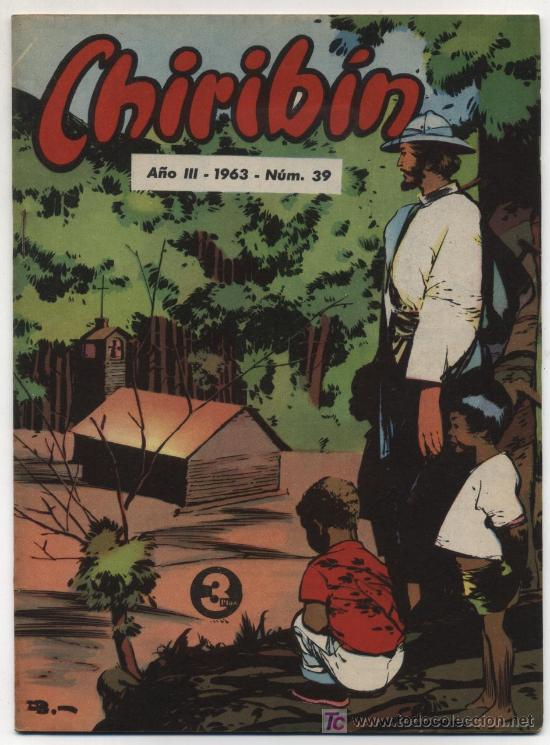 Tebeos: Chirib&iacute;n n&ordm; 39. &iexcl;IMPECABLE! - Foto 1