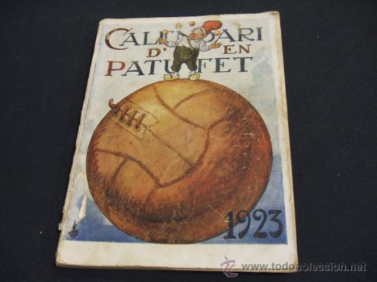 Tebeos: CALENDARI DEN PATUFET - ANY 1923 - - Foto 1