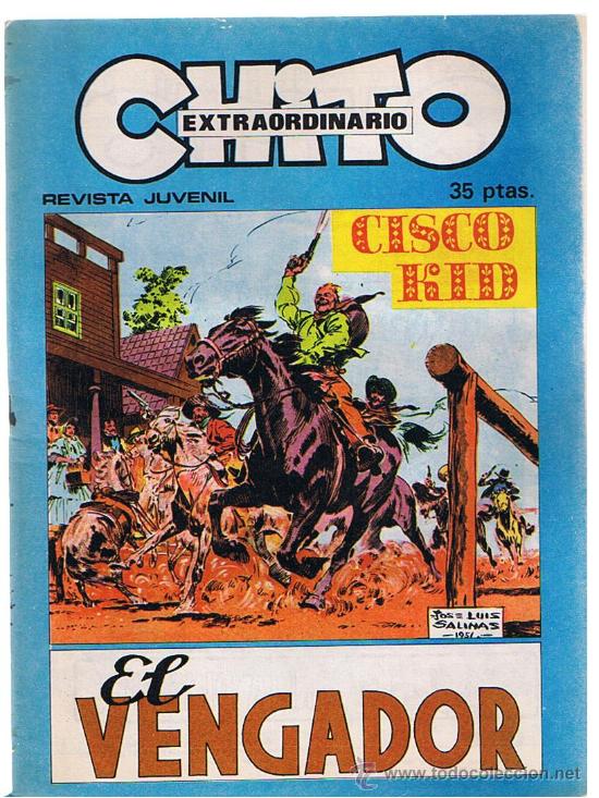 Tebeos: Chito Extraordinario.Cisco Kid. El vengador. - Foto 1