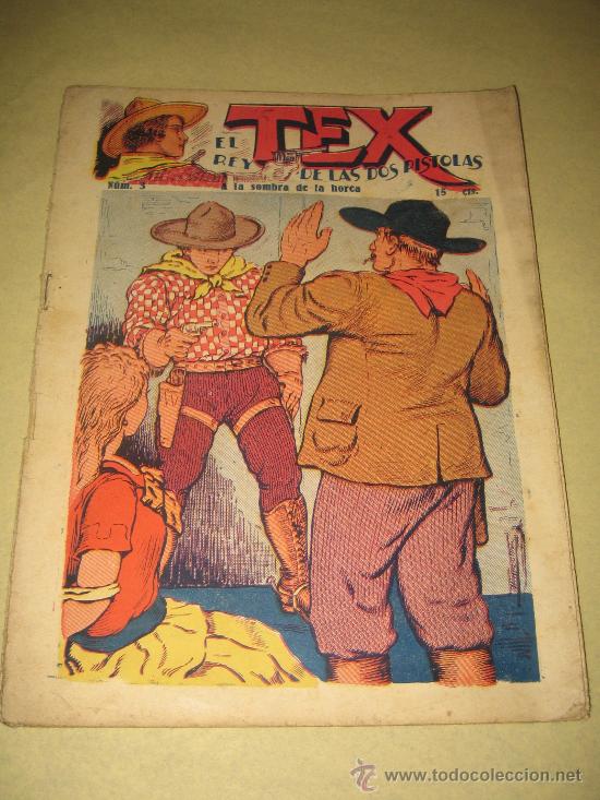 Tebeos: TEX - EL REY DE LAS DOS PISTOLAS - N&ordm; 3 - ORIGINAL - 15 CENTIMOS - Foto 1