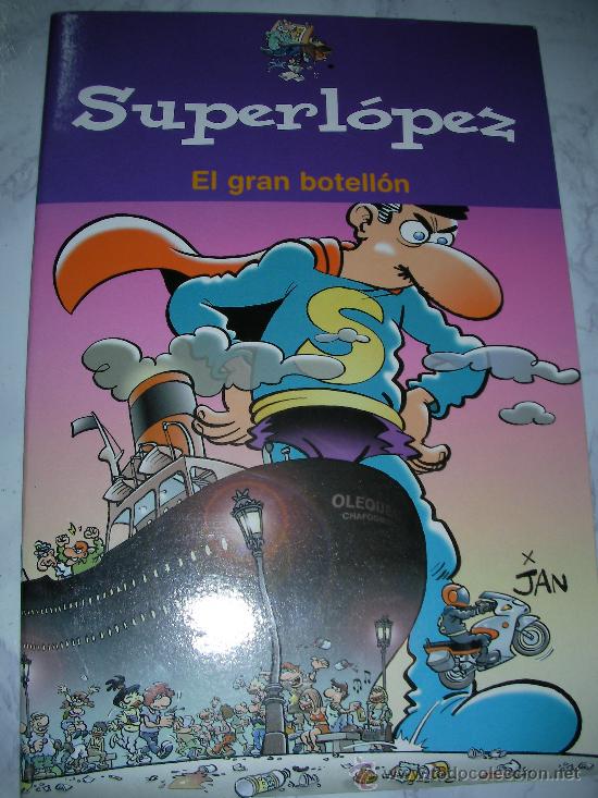 Tebeos: SUPERLOPEZ - EL GRAN BOTELLON - Foto 1
