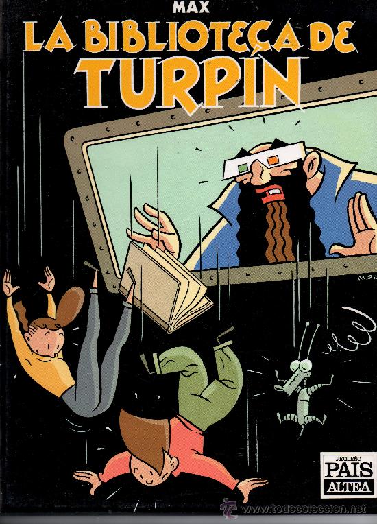 Tebeos: MAX - LA BIBLIOTECA DE TURPIN     DE PEQUE&Ntilde;O PAIS - Foto 1