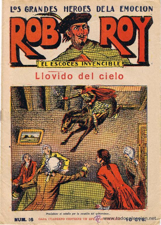 Tebeos: ROB ROY - EL ESCOCÉS INVENCIBLE - Nº 16 - LLOVIDO DEL CIELO - EDIT. EL GATO NEGRO - Foto 1 - 29361145