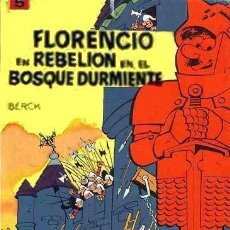 Tebeos: FLORENCIO EN REBELIÓN EN EL BOSQUE DURMIENTE - JAIMES LIBROS 1968 - BERCK - EPITOM. Lote 29927101